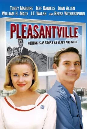 Pleasantville - A Vida em Preto e Branco Download Mais Baixado