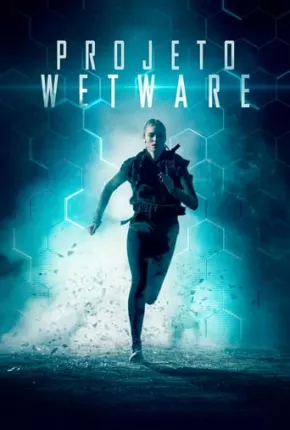 Projeto Wetware Torrent Download Mais Baixado