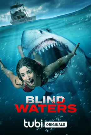 Blind Waters - Legendado Torrent Download Mais Baixado