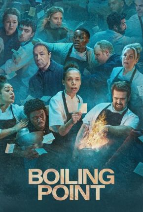 Boiling Point - 1ª Temporada Legendada Download Mais Baixado