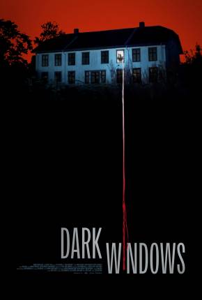 Dark Windows - CAM - Legendado Torrent Download Mais Baixado