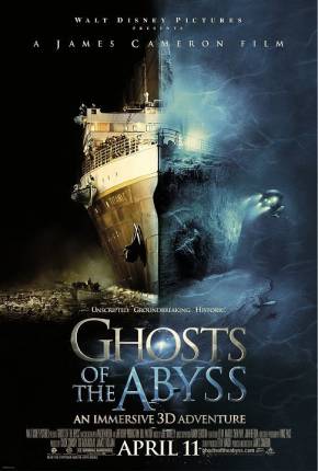 Fantasmas do Abismo / Ghosts of the Abyss Download Mais Baixado