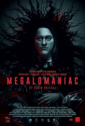 Megalomaniac - Legendado Download Mais Baixado