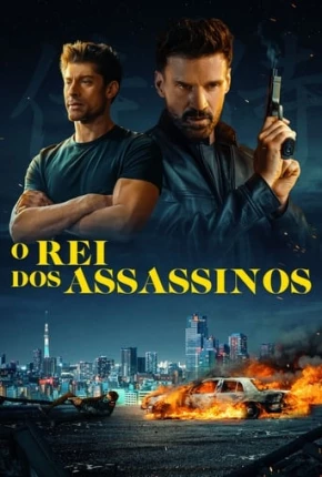 O Rei dos Assassinos Download Mais Baixado