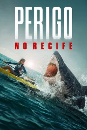 Perigo no Recife Torrent Download Mais Baixado