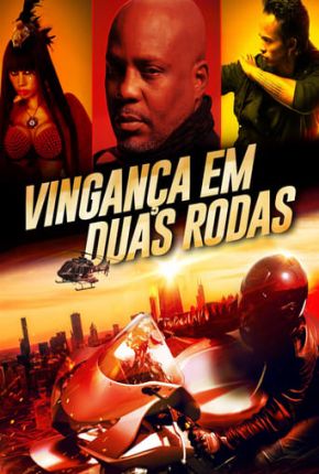 Vingança em Duas Rodas Torrent Download Mais Baixado