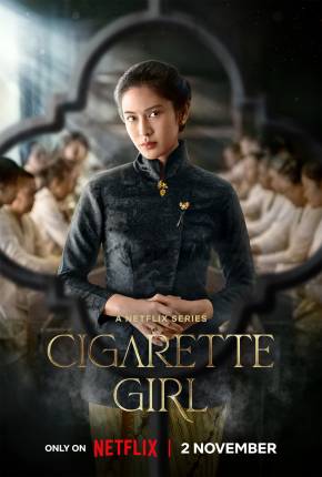 A Garota do Cigarro - 1ª Temporada Download Mais Baixado