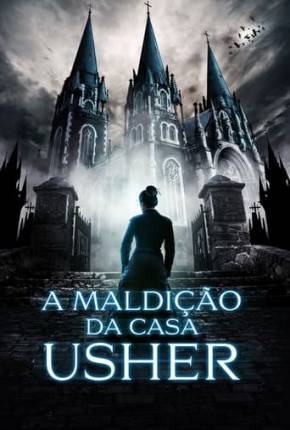 A Maldição da Casa Usher Torrent Download Mais Baixado