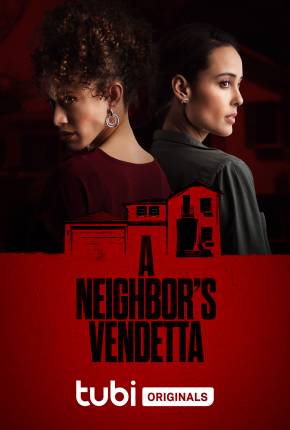 A Neighbors Vendetta - Legendado Download Mais Baixado