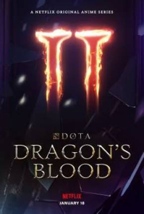 DOTA - Dragons Blood - 2ª Temporada - Legendado Download Mais Baixado