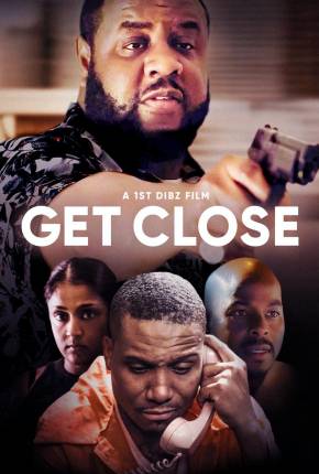 Get Close - Legendado Torrent Download Mais Baixado