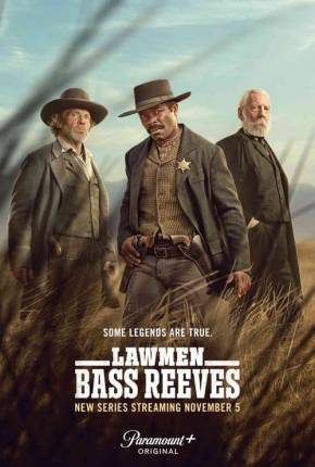 Homens da Lei - Bass Reeves - 1ª Temporada Legendada Download Mais Baixado