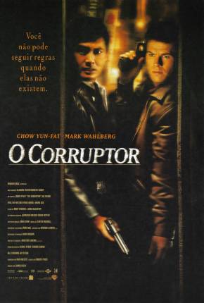 O Corruptor / The Corruptor Download Mais Baixado