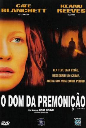 O Dom da Premonição / The Gift  Download Mais Baixado