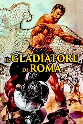 O Gladiador de Roma  Download Mais Baixado