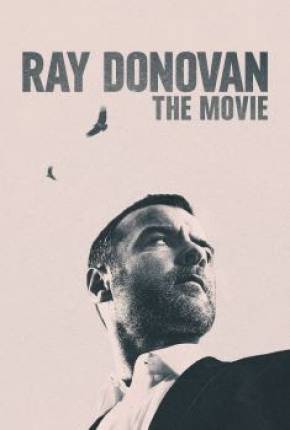 Ray Donovan - O Filme Download Mais Baixado