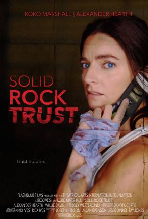 Solid Rock Trust - Legendado Download Mais Baixado