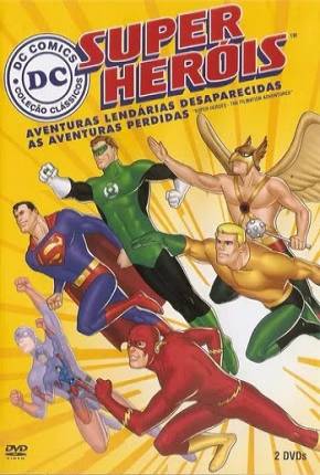 Super Heróis Aventuras Lendárias Desaparecidas Download Mais Baixado