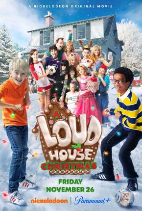 The Loud House - Um Natal Muito Loud Download Mais Baixado