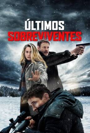 Últimos Sobreviventes Torrent Download Mais Baixado