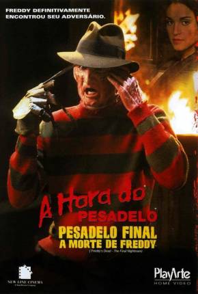 A Hora do Pesadelo 6 - Pesadelo Final, a Morte de Freddy Download Mais Baixado