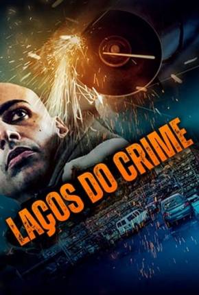 Laços do Crime Download Mais Baixado