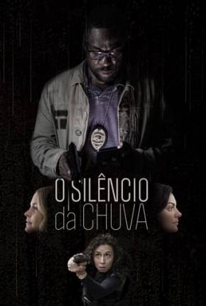 O Silêncio da Chuva - Nacional Download Mais Baixado