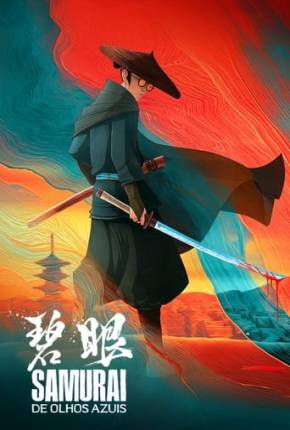 Samurai de Olhos Azuis - 1ª Temporada Completa Download Mais Baixado