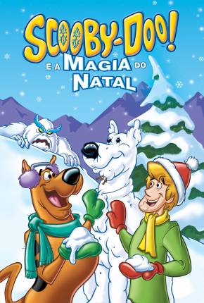 Scooby-Doo! E a Magia do Natal  Download Mais Baixado