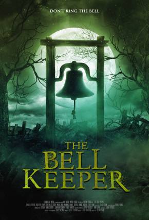 The Bell Keeper - Legendado Download Mais Baixado