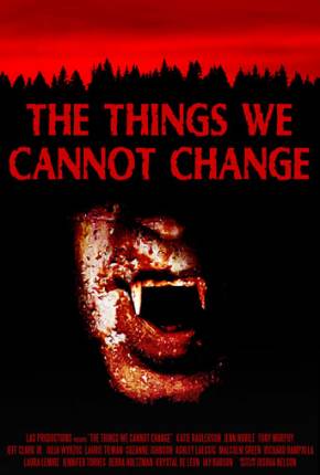 The Things We Cannot Change - Legendado Download Mais Baixado