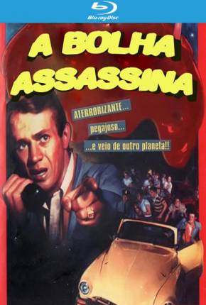 A Bolha (Clássico de 1958) Download Mais Baixado