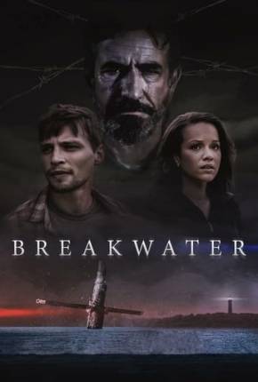 Breakwater - Legendado e Dublado Não Oficial Download Mais Baixado