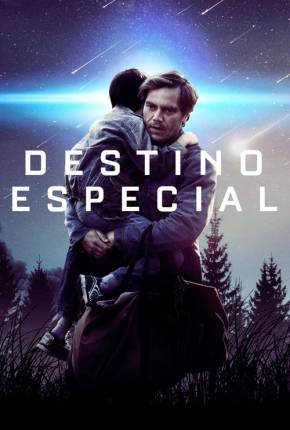 Destino Especial - Midnight Special Torrent Download Mais Baixado