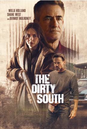 The Dirty South - CAM - Legendado Torrent Download Mais Baixado