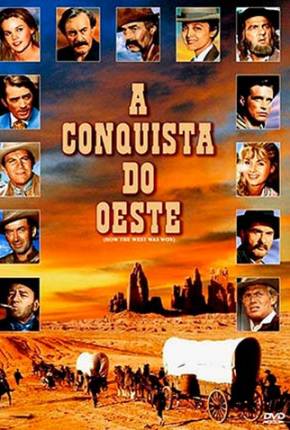 A Conquista do Oeste / How the West Was Won Download Mais Baixado