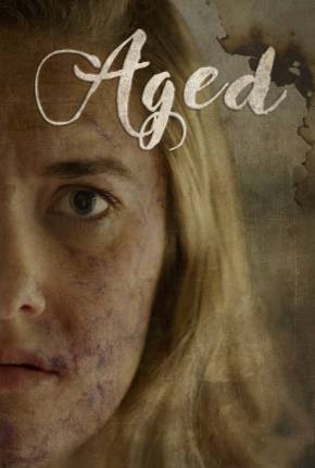 Aged - Legendado e Dublado Não Oficial Torrent Download Mais Baixado