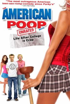 American Poop - A Vida Pós-faculdade é Uma Droga / 1080P Download Mais Baixado