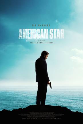 American Star - CAM - Legendado e Dublado Não Oficial Torrent Download Mais Baixado