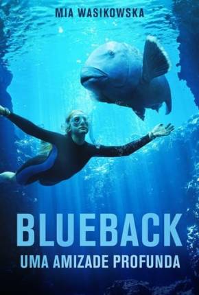 Blueback - Uma Amizade Profunda Download Mais Baixado