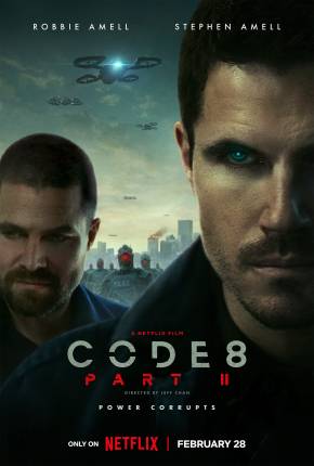 Code 8 - Renegados - Parte II Download Mais Baixado