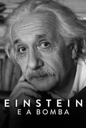 Einstein e a Bomba Download Mais Baixado