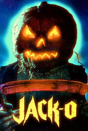 Halloween - A Maldição Está de Volta! / Jack-O  Download Mais Baixado