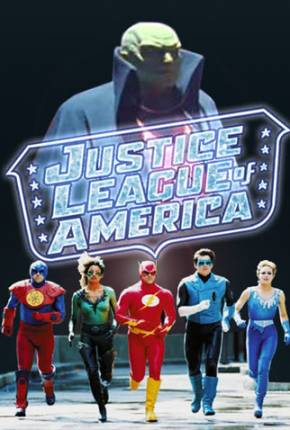 Liga da Justiça da América / Justice League of America  Download Mais Baixado