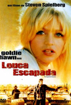 Louca Escapada - The Sugarland Express Torrent Download Mais Baixado