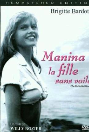 Manina, A Moça Sem Véu / Manina la fille sans voiles - Legendado  Download Mais Baixado