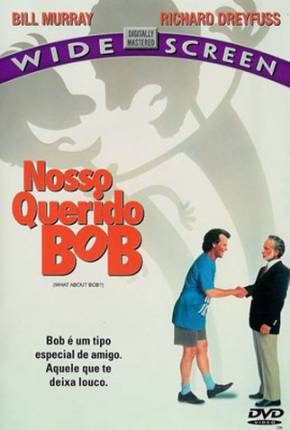 Nosso Querido Bob / What About Bob Download Mais Baixado