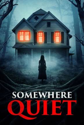 Somewhere Quiet - Legendado Torrent Download Mais Baixado