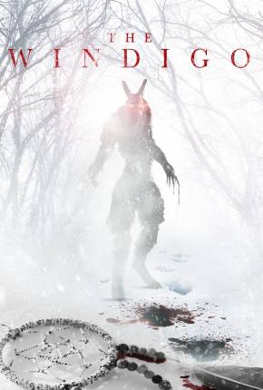 The Windigo - CAM - Legendado e Dublado Não Oficial Torrent Download Mais Baixado