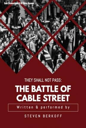 They Shall Not Pass - The Battle of Cable Street - Legendado e Dublado Não Oficial Download Mais Baixado